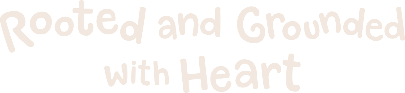 Image of hand-written text of the phrase "Rooted and Grounded with Heart"